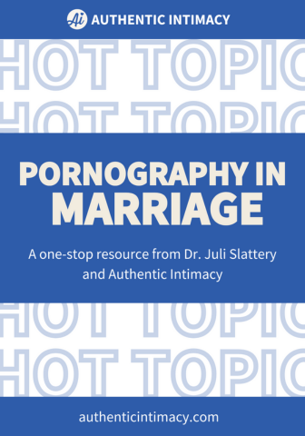 Hot Topic Kit: Pornography in Marriage