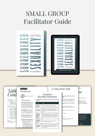 Surrendered Sexuality Small Group Facilitator Guide