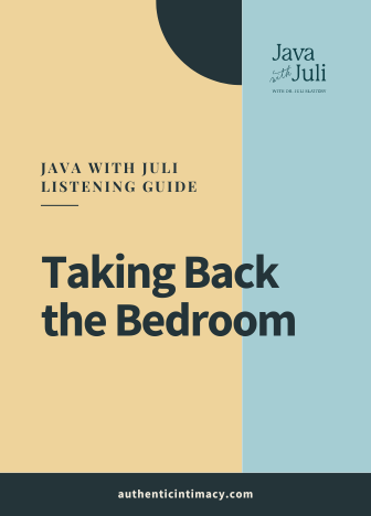 JWJ Listening Guide: Taking Back the Bedroom